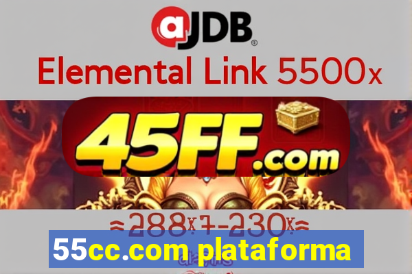 55cc.com plataforma